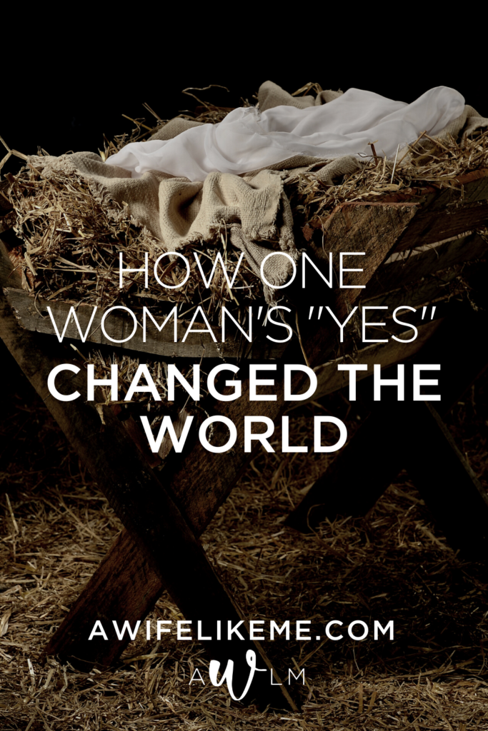 Learn how one woman's "yes" changed the world.
