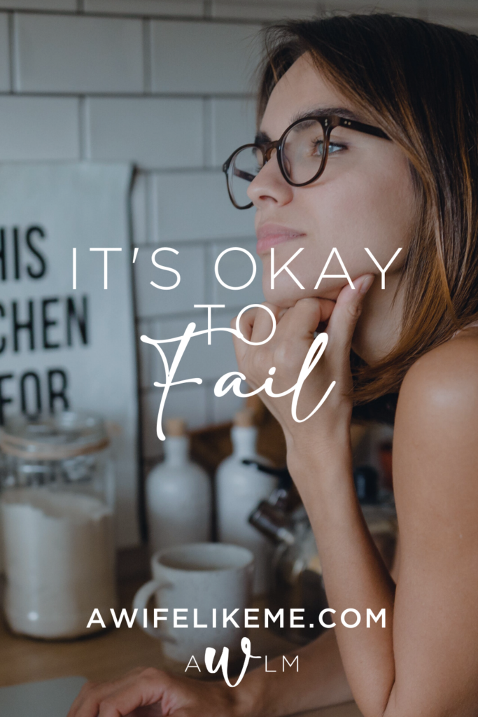 It's okay to fail