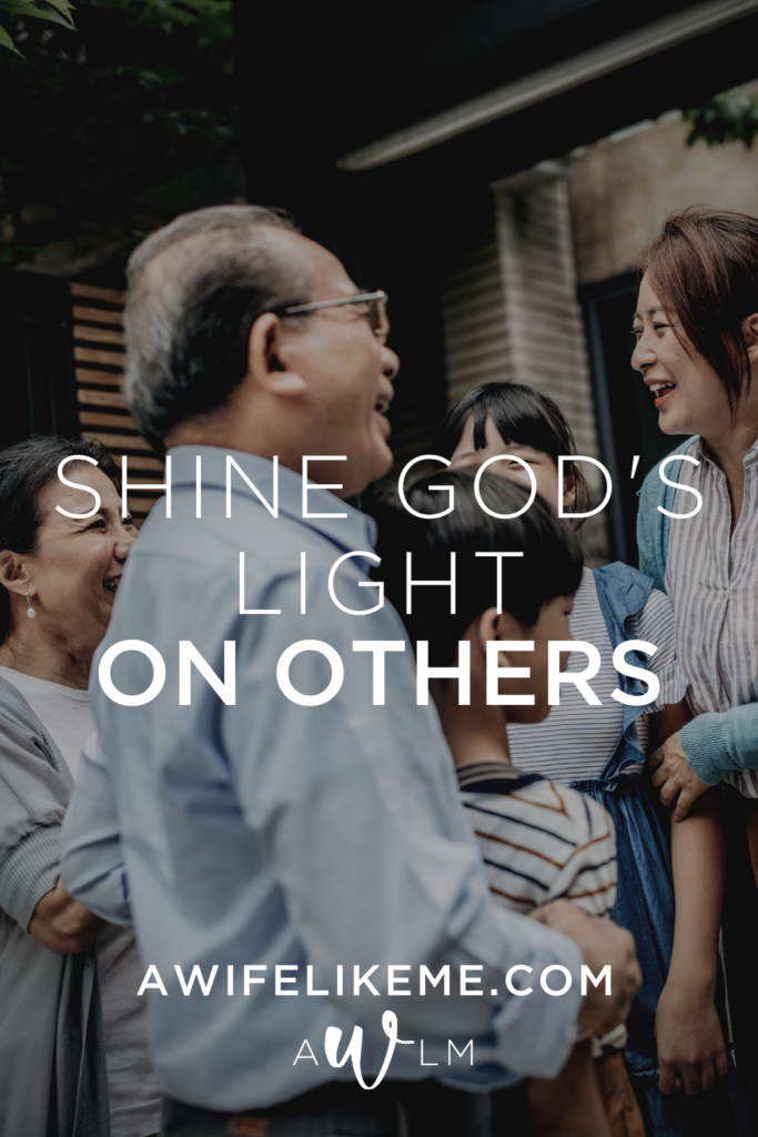 Shine God's Light on Others